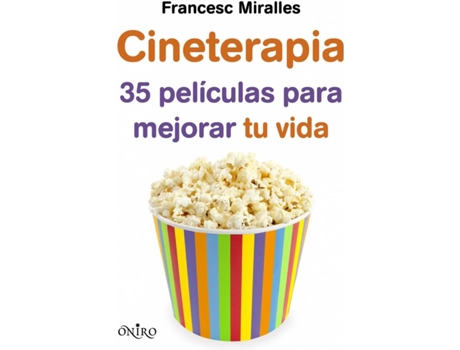 Livro Cineterapia. 35 Peliculas Para Mejorar Tu Vida. de Francesc Miralles (Espanhol)
