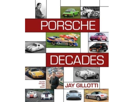 Livro Porsche Decades de Jay Gillotti (Inglês)