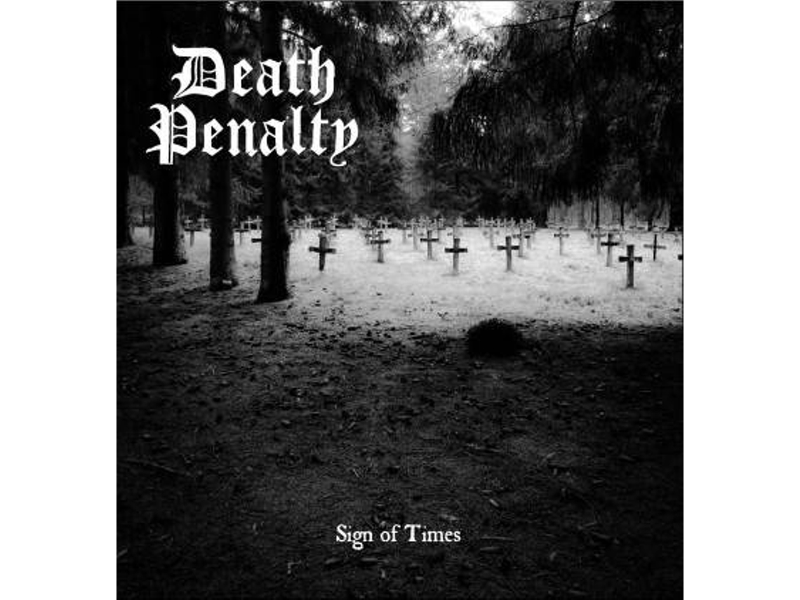 Vinil Death Penalty  - Sign Of Times