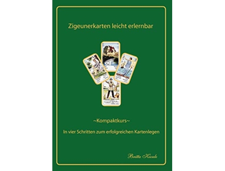 Livro Zigeunerkarten leicht erlernbar German Edition de Britta Kienle (Alemão)