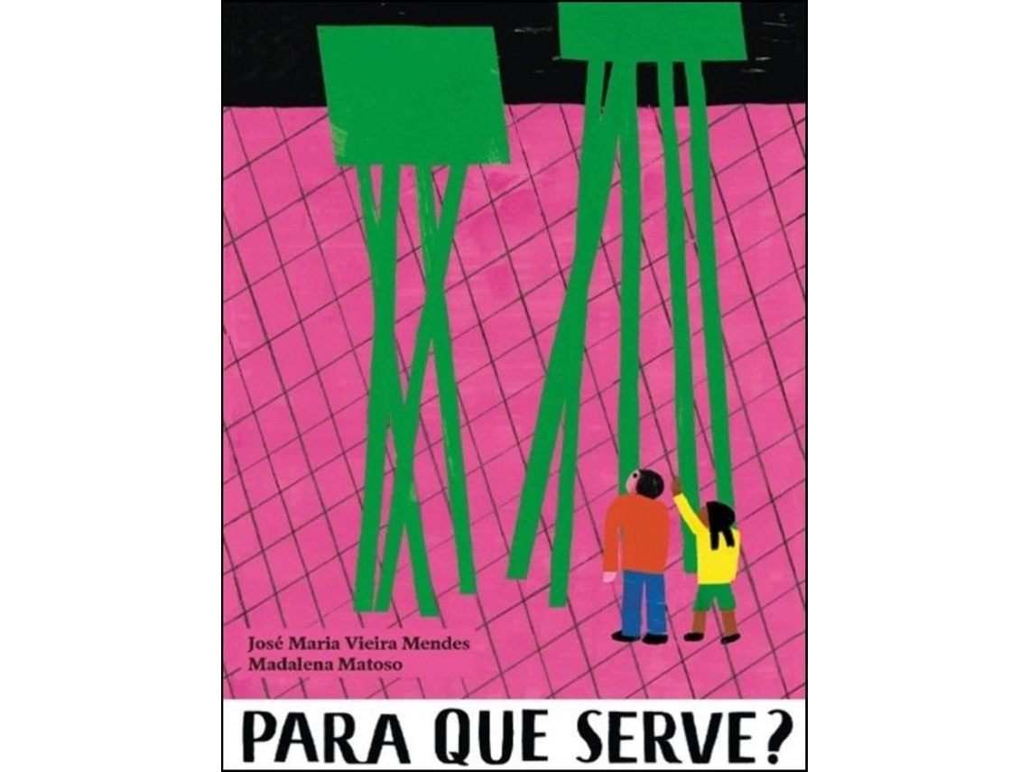 Livro Para que serve? de José Maria Vieira Mendes e Madalena Matoso (Português)