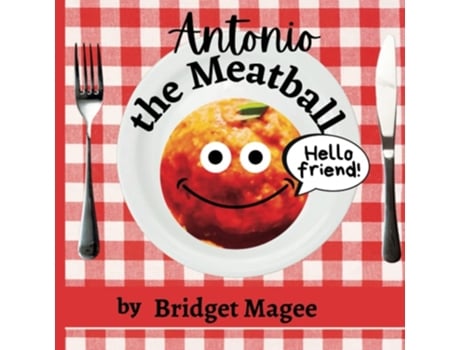 Livro Antonio the Meatball de Bridget Magee (Inglês)