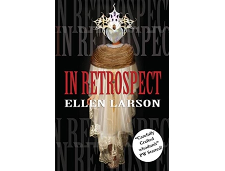 Livro In Retrospect de Ellen Larson (Inglês)