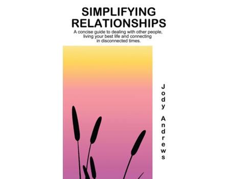 Livro Simplifying Relationships de Jody M Andrews (Inglês)
