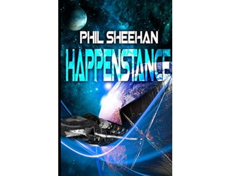 Livro HAPPENSTANCE The Happenstance Series de Phil Sheehan (Inglês)