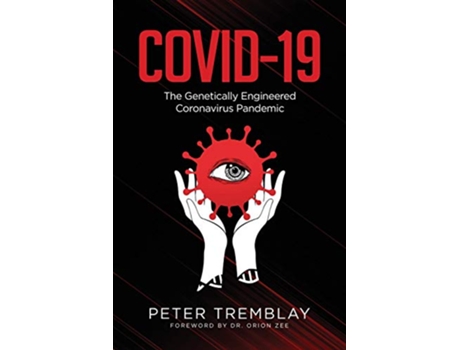 Livro Covid19 The Genetically Engineered Pandemic de Peter Tremblay (Inglês)