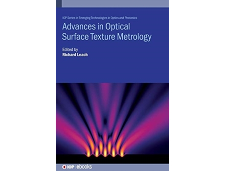Livro Advances in Optical Surface Texture Metrology Richard Leach (Inglês)