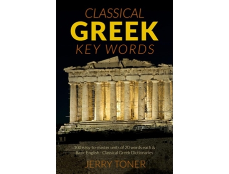 Livro Greek Key Words de Jerry Toner (Inglês)