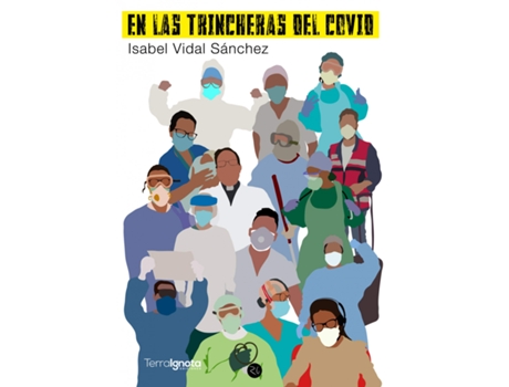 Livro En Las Trincheras Del Covid de Isabel Vidal Sánchez (Espanhol)