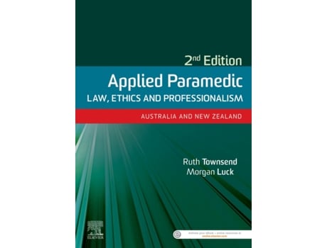 Livro applied paramedic law, ethics and professionalism, second edition de ruth (anu college of law) townsend (inglês)