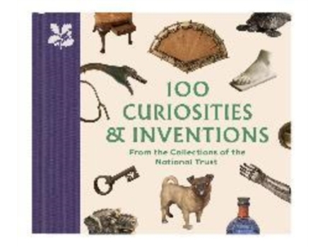 Livro 100 Curiosities amp Inventions from the Collections of the National Trust de Katie Knowles (Inglês)