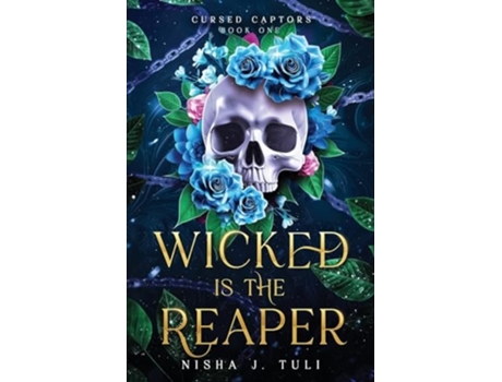 Livro Wicked is the Reaper An enemies-to-lovers adult fantasy romance de Nisha J Tuli (Inglês)