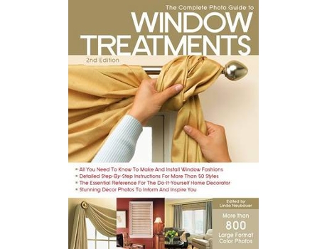 Livro the complete photo guide to window treatments de edited by linda neubauer (inglês)