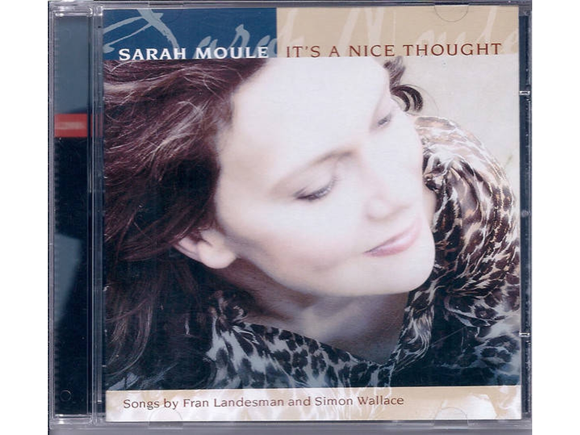 CD Sarah Moule - It's A Nice Thought