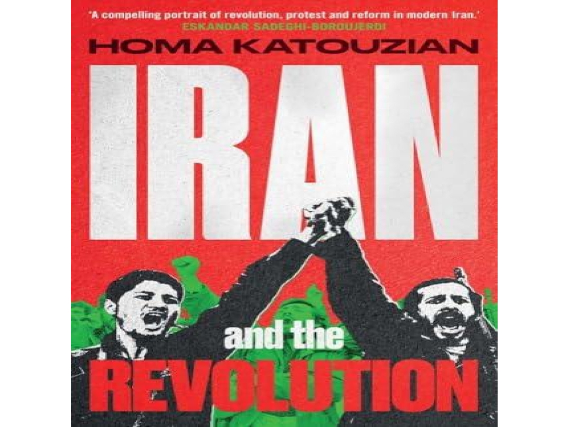 Livro Iran and the Revolution de Homa Katouzian (Inglês)