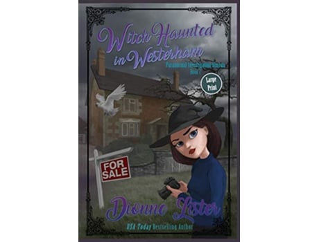 Livro Witch Haunted in Westerham Large Print Version Paranormal Investigation Bureau de Dionne Lister (Inglês)