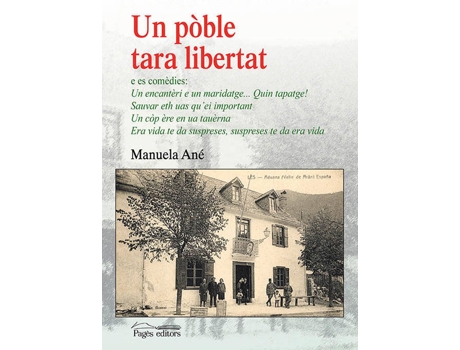 Livro Un Pòble Tara Libertat (Aranès) de Manuela Ané (Catalão)