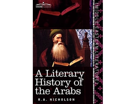 Livro A Literary History Of The Arabs De R A Nicholson (inglês - Capa Dura)