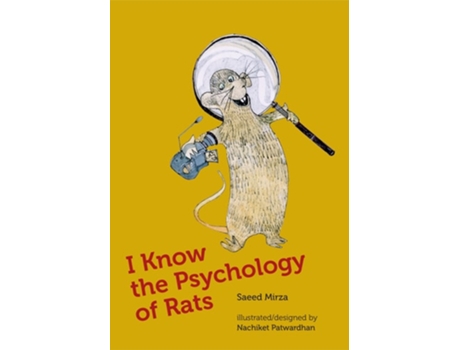 Livro I Know The Psychology Of Rats De Saeed Mirza (inglês)