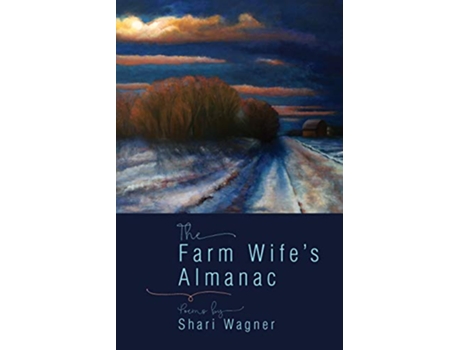 Livro Farm Wifes Almanac de Shari Wagner (Inglês)