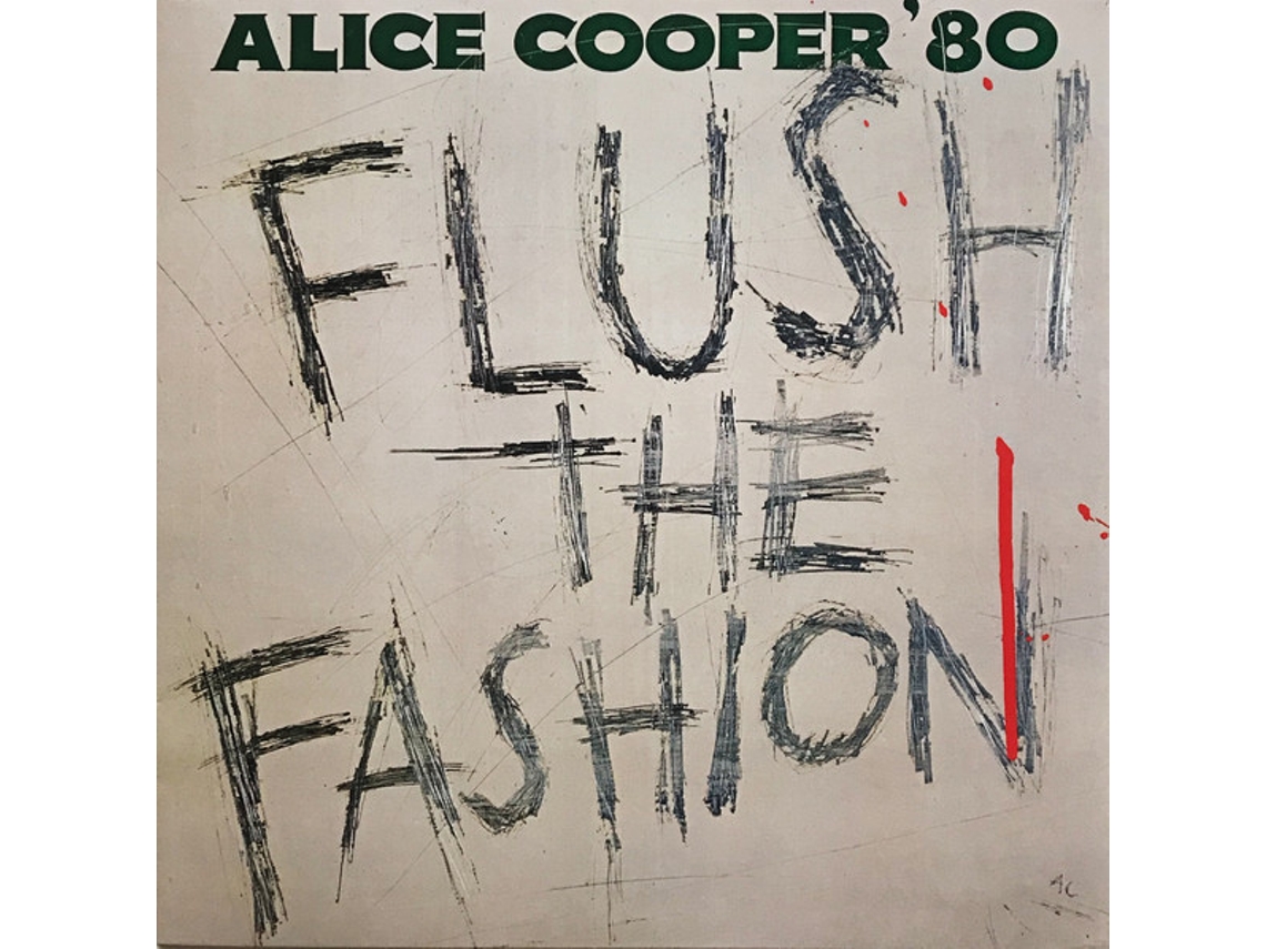 Vinil Alice Cooper  - Flush The Fashion