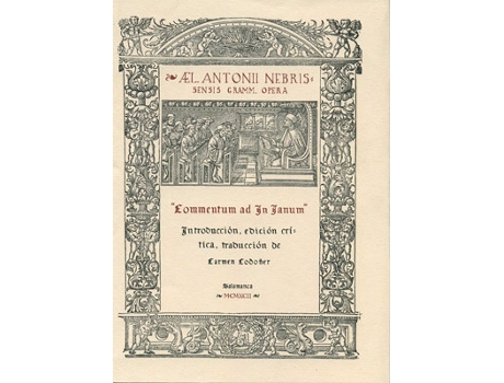 Livro Comentario Al Poema In Ianvm De Pedro Mártir De Anglería Edición Crítica De C de Elio Antonio De Nebrija (Espanhol)