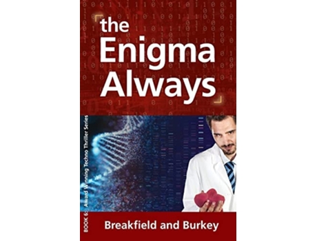 Livro The Enigma Always The Enigma Series-book 6 De Charles Breakfield E Rox Burkey (inglês)