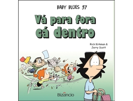 Livro Baby Blues 37 - Vá para fora cá dentro .