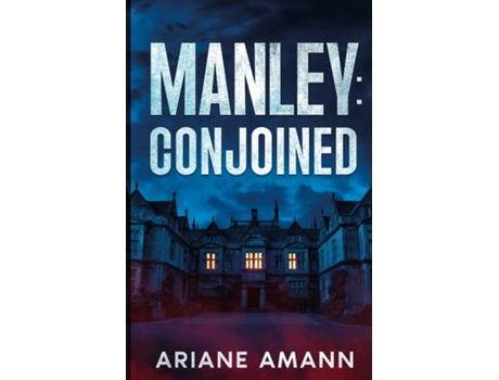 Livro Manley Conjoined de Ariane Amann (Inglês)