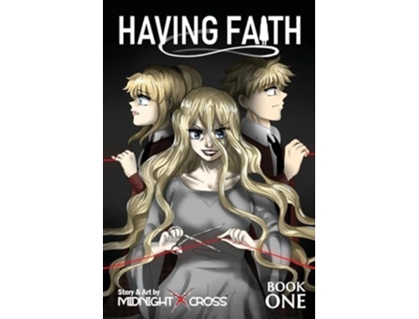 Livro Having Faith - Book One de Midnightxcross (Inglês)