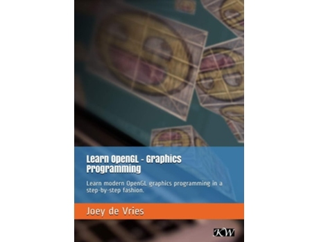 Livro Learn Opengl De Joey De Vries (inglês)