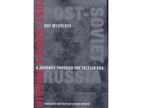 Livro post-soviet russia de roy a. medvedev (inglês)