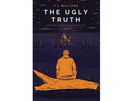 Livro The Ugly Truth Cantos Chronicles 2 de CL Walters (Inglês)