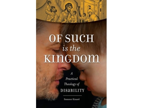 Livro Of Such Is the Kingdom de Summer Kinard (Inglês)