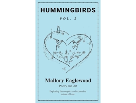 Livro Hummingbirds Vol. 2 de Mallory Eaglewood (Inglês)
