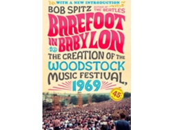 Livro Barefoot In Babylon de Bob Spitz