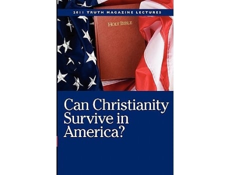 Livro Can Christianity Survive In America? De Mike Willis (inglês)