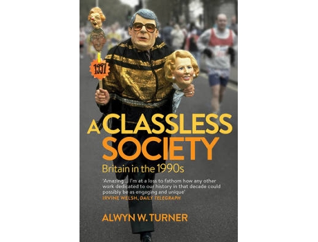 Livro a classless society de alwyn w turner (inglês)
