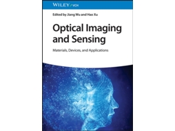 Livro Optical Imaging and Sensing de Jiang Wu e Hao Xu (Inglês - Capa Dura)