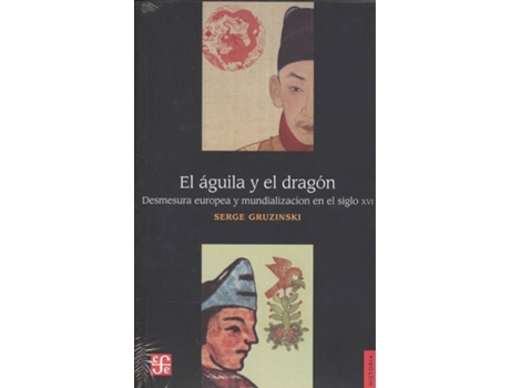 Livro El ÍGuila Y El Dragón