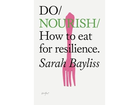 Livro Do Nourish de Sarah Bayliss (Inglês)
