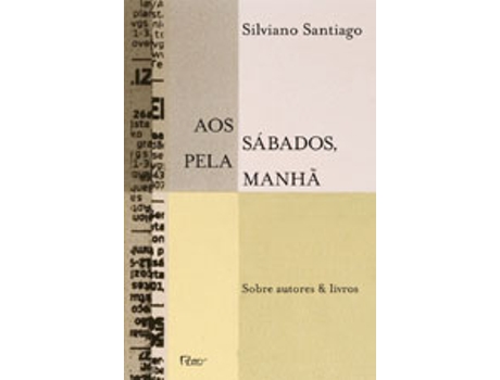Livro Aos sábados, pela manhã de Silviano Santiago (Português (Brasil))