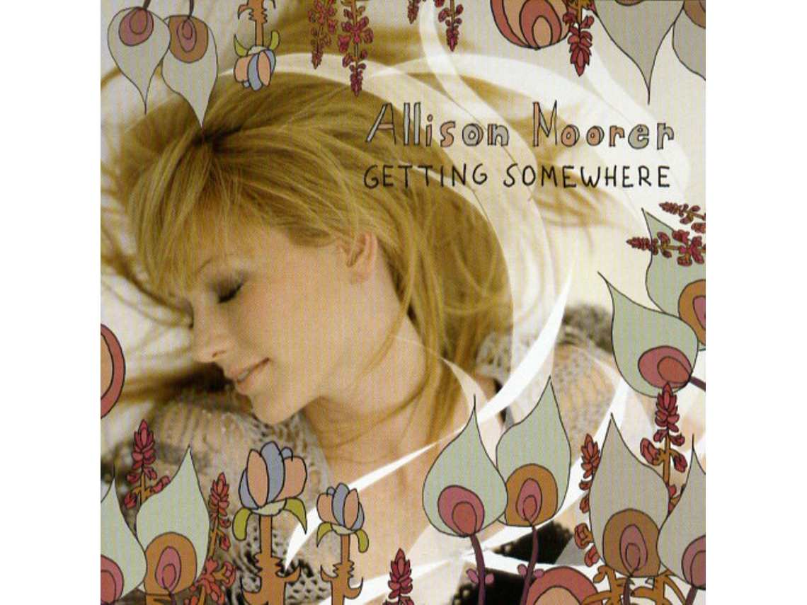 CD Allison Moorer - Getting Somewhere