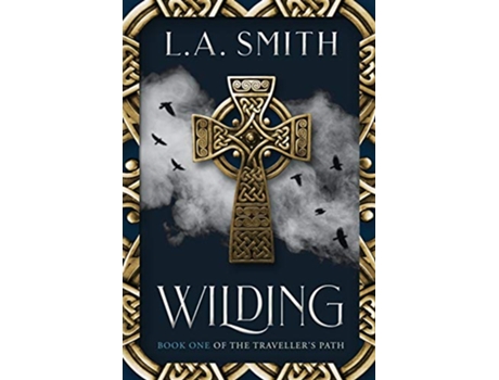Livro Wilding Book One of The Travellers Path de LA Smith (Inglês)