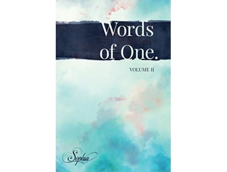 Livro Words of One Volume II de Sophia Love (Inglês)