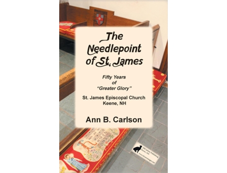 Livro The Needlepoint of St. James de Ann B Carlson (Inglês)