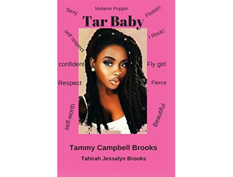 Livro Tar Baby de Tammy Campbell Brooks Tahirah Jessalyn Brooks (Inglês)