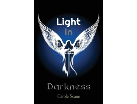 Livro Light In Darkness The Celestine Trilogy De Carole Scane (inglês)
