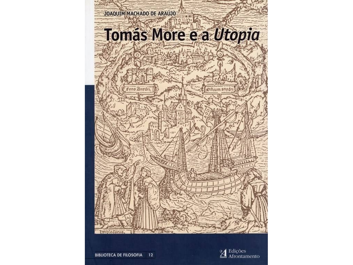 Livro Tomás More e a Utopia de Joaquim Machado (Português)