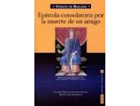 Livro Epístola Consolatoria Por La Muerte De Un Amigo de Vicente De Beauvais